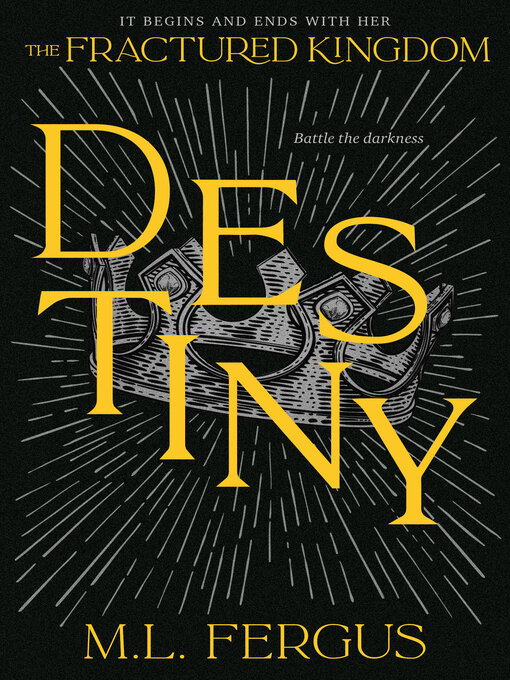 Title details for Destiny by M.L. Fergus - Available